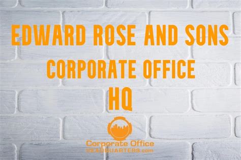 edward rose and sons complaints|edward rose and sons headquarters.